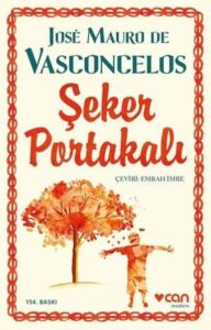 José Mauro de Vasconcelos – Şeker Portakalı