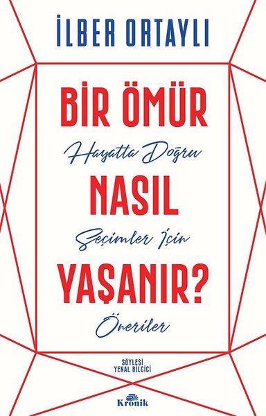 Bir Ömür Nasıl Yaşanır? kitap kapağı