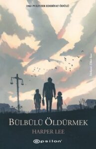 Harper Lee – Bülbülü Öldürmek