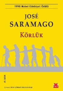 Körlük Kitap İncelemesi: Toplumsal Ahlakın Çöküşü